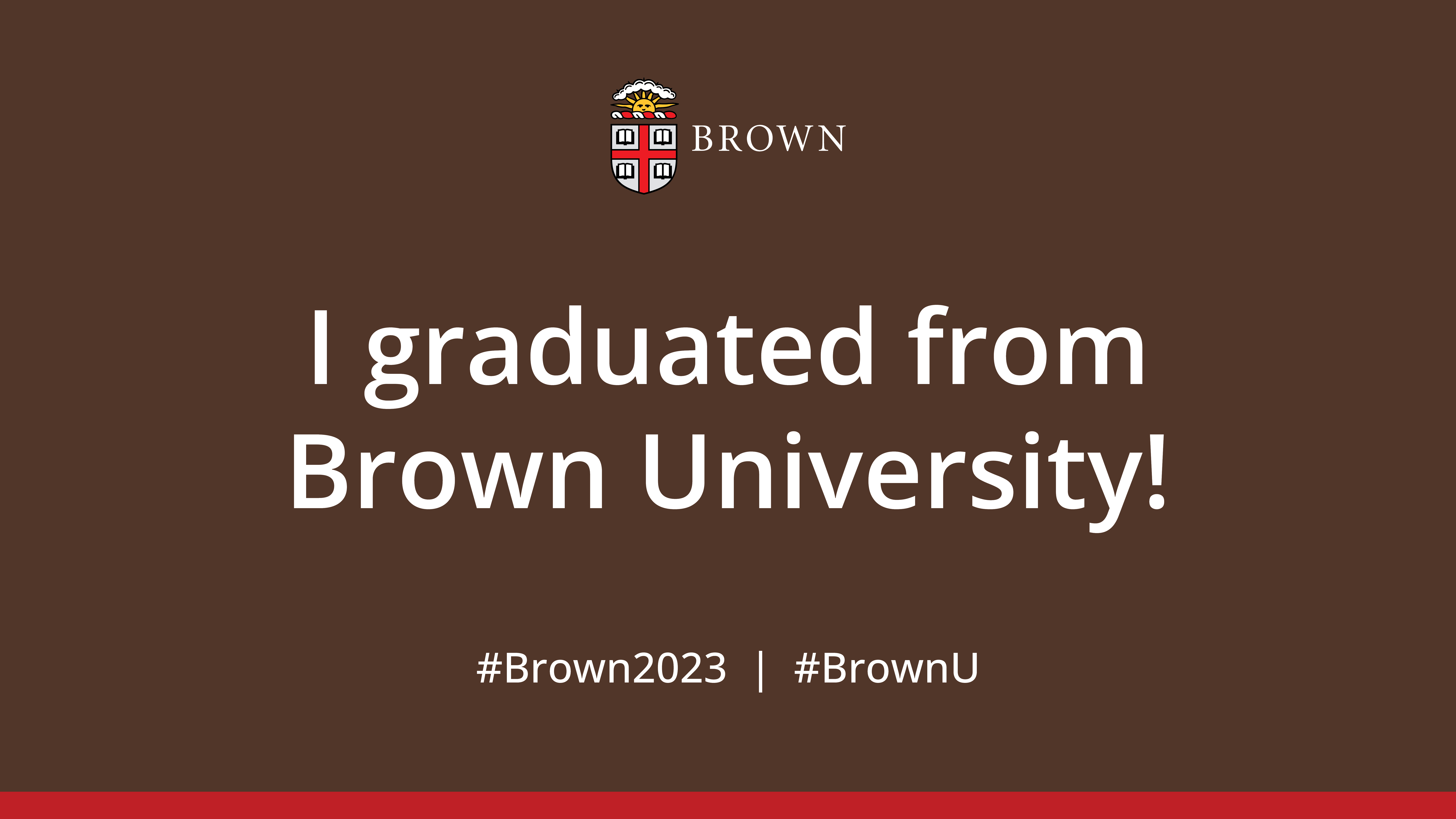 I graduated from Brown poster with brown background